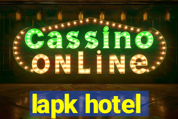 lapk hotel